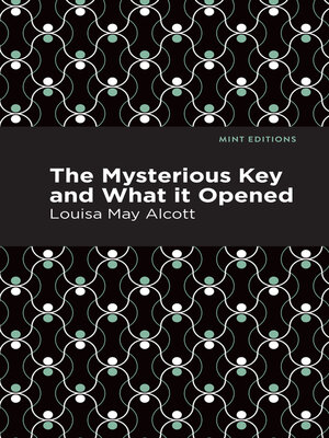 cover image of The Mysterious Key and What it Opened